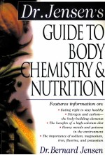 DR.JENSEN'S GUIDE TO BODY CHEMISTRY & NUTRITION