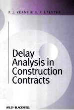 Delay Analysis in Construction Contracts