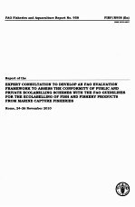 FAO FISHERIES AND AQUACULTURE REPORT NO.958:REPORT OF THE EXPERT CONSULTATION TO DEVELOP AN FAO EVAL