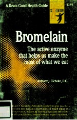 BROMELAIN THE ACTIVE ENZYME THAT HELPS US MAKE THE MOST OF WHAT WE EAT