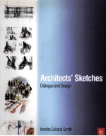 ARCHITECTS'S SKETCHES DIALOGUE AND DESIGN