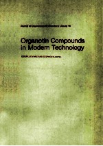 ORGANOTIN COMPOUNDS IN MODERN TECHNOLOGY