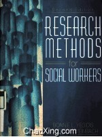 RESEARCH METHODS FOR SOCIAL WORKERS SECOND EDITION