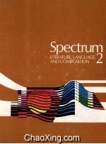 SPECTRUM 2 LITERATURE,LANGUAGE,AND COMPOSITION