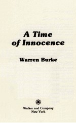 A TIME OF INNOCENEC