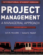 PROJECT MANAGEMENT:A MANAGERIAL APPROACH SEVENTH EDITION