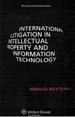 International Litigation in Intellectual Property and Information Technology