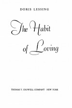 THE HABIT OF LOVING