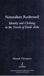 NATURALISM REDRESSED IDENTITY AND CLOTHING IN THE NOVELS OF EMILE ZOLA