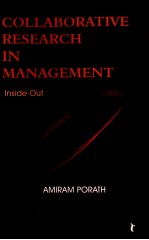 COLLABORATIVE RESEARCH IN MANAGEMENT:INSIDE OUT