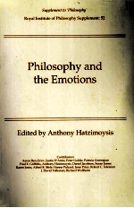 PHILOSOPHY AND THE EMOTIONS
