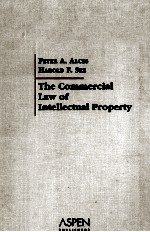 THE COMMERCIAL LAW OF INTELLECTUAL PROPERTY