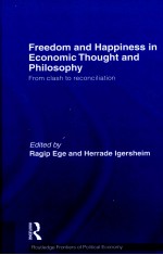 FREEDOM AND HAPPINESS IN ECONOMIC THOUGHT AND PHILOSOPHY