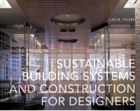 Sustainable Building Systems and Construction for Designers