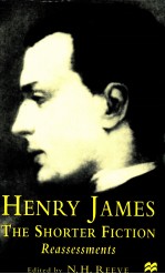 HENRY JAMES THE SHORTER FICTION REASSESSMENTS