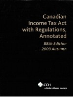 CANADIAN INCOME TAX ACT WITH REGULATIONS