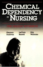 CHEMICAL DEPENDENCY IN NURSING THE DEADLY DIVERSION