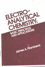 Electroanalytical Chemistry:Basic Principles and A