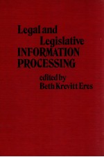 LEGAL AND LEGISLATIVE INFORMATION PROCESSING
