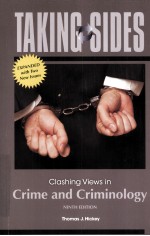TAKING SIDES CLASHING VIEWS IN CRIME AND CRIMINOLOGY NINTH EDITION