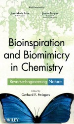 bioinspiration and biomimicry in chemistry reverse-engineering nature