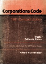 WEST'S CALIFORNIA CODES COMPACT EDITION 1981 CORPORATIONS CODE