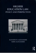 HIGHER EDUCATION LAW POLICY AND PERSPECTIVES