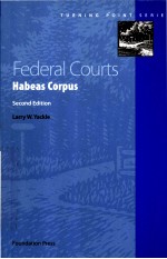 FEDERAL COURTS:HABEAS CORPUS SECOND EDITION