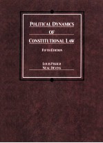POLITICAL DYNAMICS OF CONSTITUTIONAL LAW FIFTH EDITION