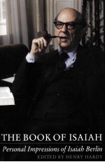 THE BOOK OF ISAIAH PERSONAL IMPRESSIONS OF ISAIAH BERLIN