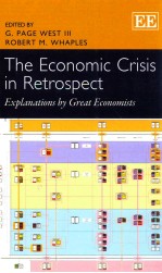 the economic crisis in retrospect explanations by great economists
