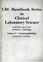 CRC HANDBOOK SERIES IN CLINICAL LABORATORY SCIENCE SECTION C:PATHOLOGY VOLUME 1 IMMUNOPATHOLOGY