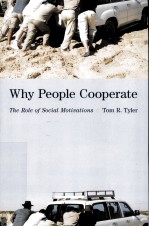 WHY PEOPLE COOPERATE THE ROLE OF SOCIAL MOTIVATIONS