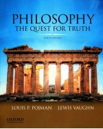 PHILOSOPHY THE QUEST FOR TRUTH NINTH EDITION