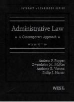 ADMINISTRATIVE LAW A CONTEMPORARY APPROACH SECOND EDITION