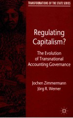 REGULATING CAPITALISM? THE EVOLUTION OF TRANSNATIONAL ACCOUNTING GOVERNANCE