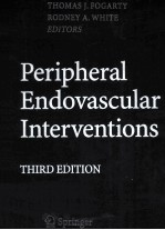 PERIPHERAL ENDOVASCULAR INTERVENTIONS THIRD EDITION