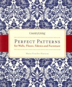 countryliving pereect patterns for walls floors fabrics and furniture