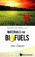 materials and energy -vol.4 materials for biofuels