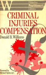 CRIMINAL INJURIES COMPENSATION 2ND EDITION