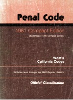 WEST'S CALIFORNIA CODES COMPACT EDITION 1981 PENAL CODE