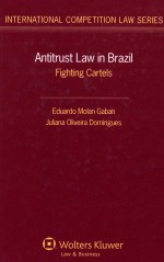 ANTITRUST LAW IN BRAZIL FIGHTING CARTELS