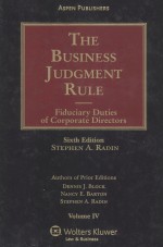 THE BUSINESS JUDGMENT RULE FIDUCIARY DUTIES OF CORPORATE DIRECTORS VOLUME IV