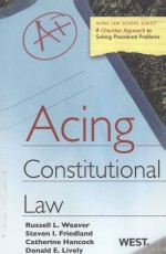 ACING CONSTITUTIONAL LAW