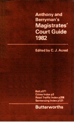 ANTHONY & BERRYMAN'S MAGISTRATES' COURT GUIDE 1982