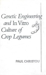 Genetic engineering and in vitro culture of crop legumes