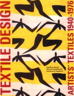 Artists'textiles artist designed textiles 1940-1976