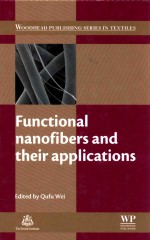 woodhead publishing series in textiles:number 134 functional nanofibers and their applications