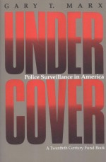UNDERCOVER POLICE SURVEILLANCE IN AMERICA