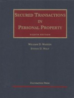 SECURED TRANSACTIONS IN PERSONAL PROPERTY EIGHTH EDITION